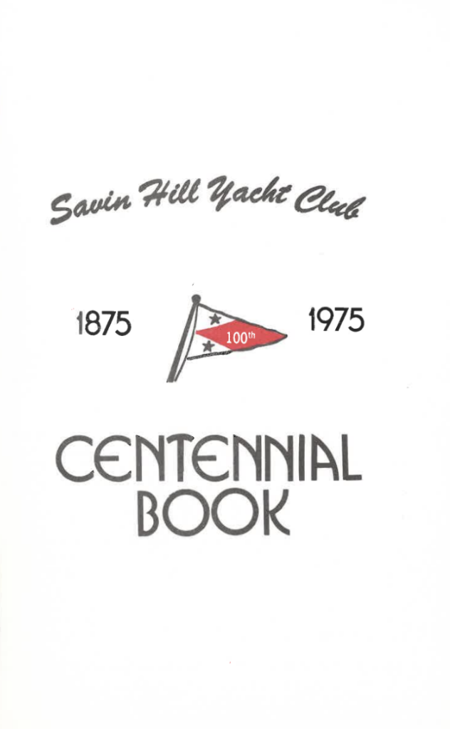 Savin Hill Yacht Club Centennial Book
